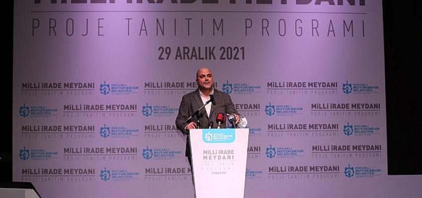 “İzmit Meydana çıkacak”
