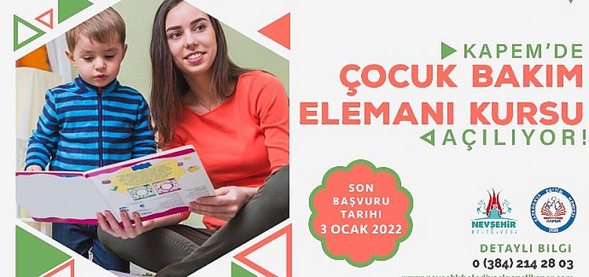 Kapem’de Açılacak Olan Çocuk Bakım Elemanı Kursu İçin Kayıtlar Başladı