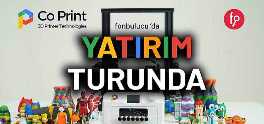 Kickstarter’da 148 bin 500 pound ön satış yapan Co Print, fonbulucu platformunda 3 milyon TL hedefiyle yatırım turuna çıktı