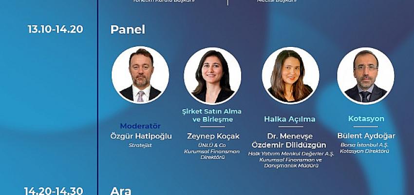 zmanlar “Şirketlerin Finansmana Erişiminde Sermaye Piyasası Araçlarının Rolü”nü Tartışacak